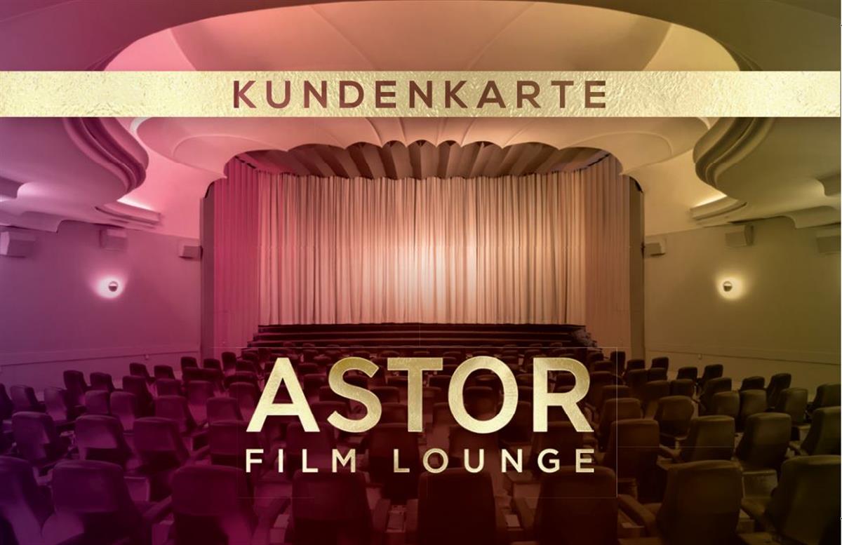 ASTOR Film Lounge Berlin