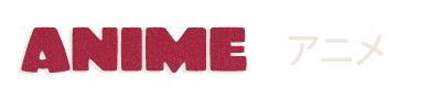 Anime