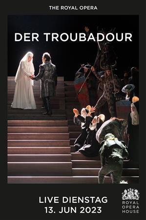 Royal Opera House 2022/23: Der Troubadour (The Royal Opera)