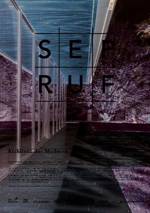 Sep Ruf - Architekt der Moderne