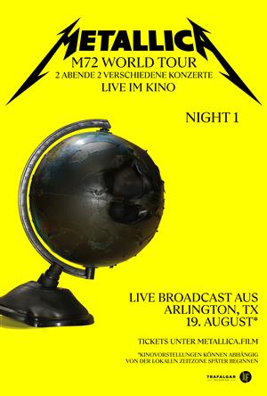 Metallica: M72 World Tour Live From Arlington, TX - A Two Night Event - First Night