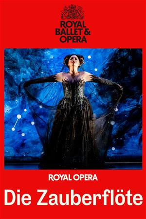 Die Zauberflöte - Mozart (Royal Ballet & Opera 2025/26) live