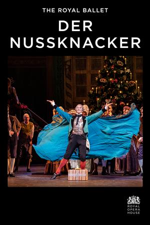 Royal Opera House 2023/24: The Nutcracker - Tchaikovsky (Royal Ballet)