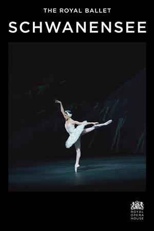 Royal Opera House 2023/24: Schwanensee - Tschaikowsky (Royal Ballet)