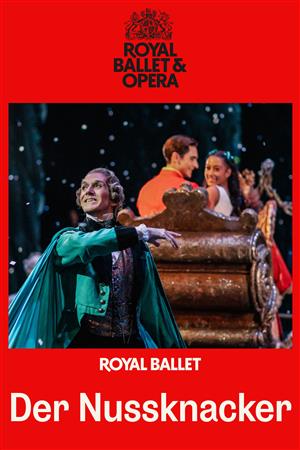 Der Nussknacker - Tschaikowsky (Royal Ballet & Opera 2025/26)