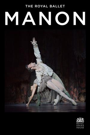Royal Opera House 2023/24: Manon - Massenet (Royal Ballet)
